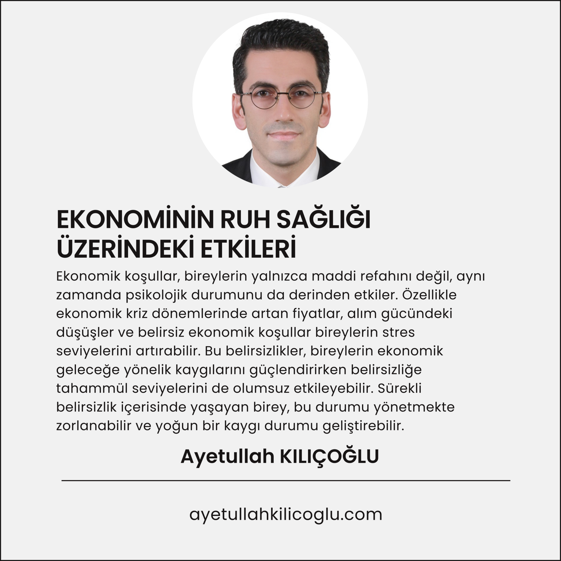 EKONOMİNİN RUH SAĞLIĞI ÜZERİNDEKİ ETKİLERİ